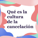 cultura de la cancelacióon