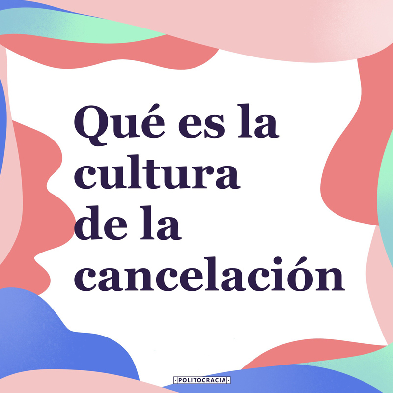 cultura de la cancelacióon